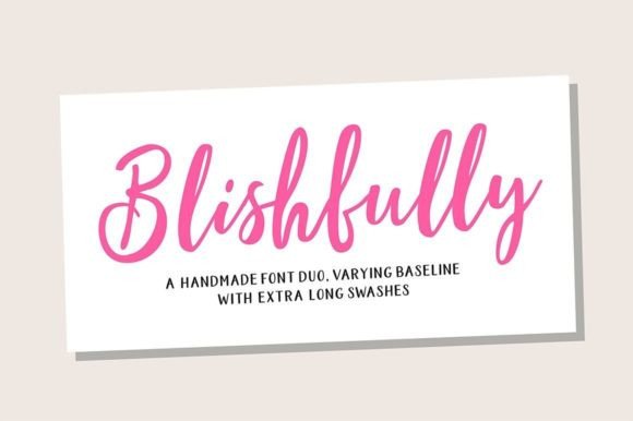 Blishfully Font Review: A Dynamic Script Duo