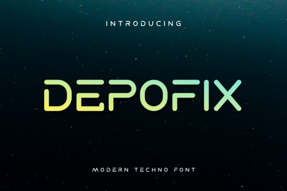 Depofix: A Futuristic Typeface for Modern Branding