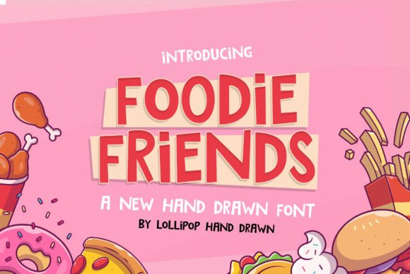 Foodie Friends: A Playful Typeface for Editorial Joy