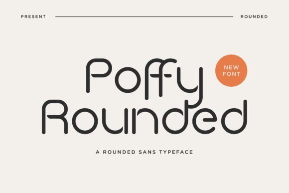 Poffy Rounded Typeface for Modern Branding